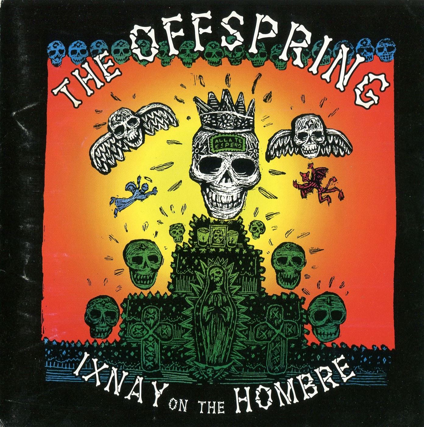 Ixnay on the Hombre
