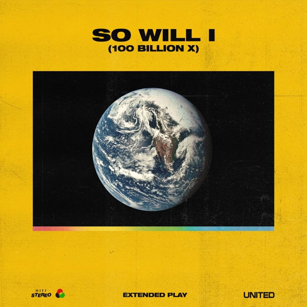 So Will I (100 Billion X)