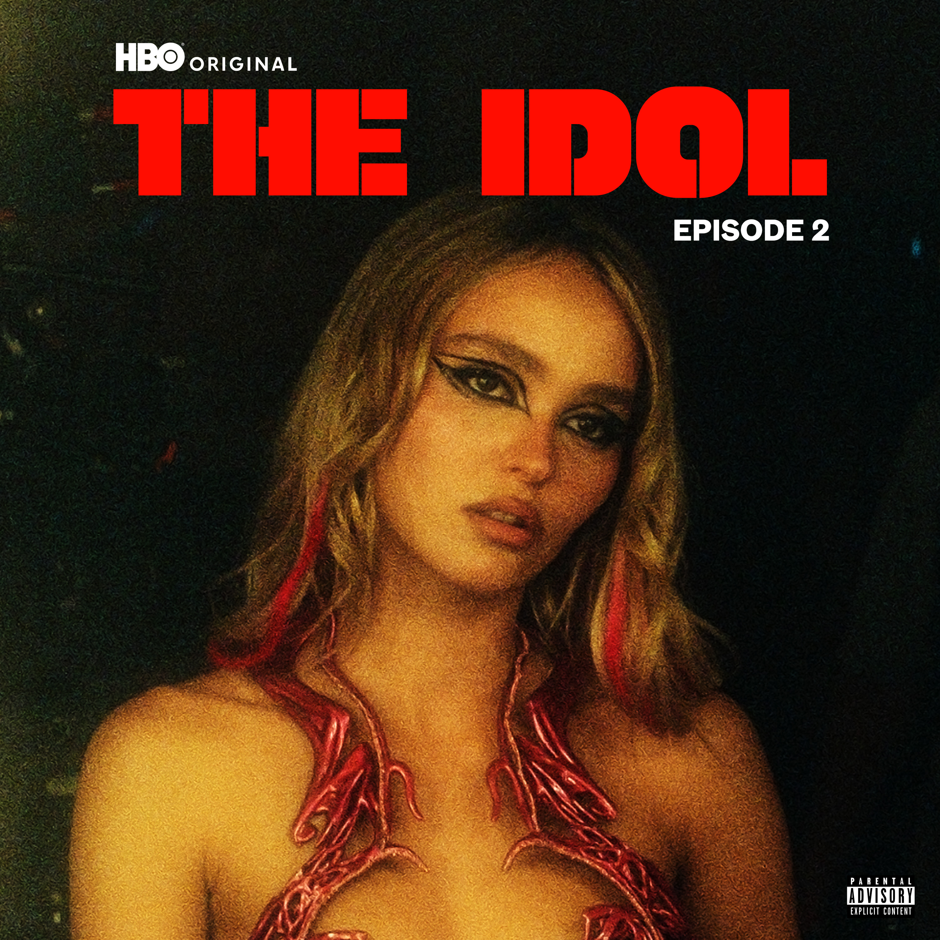 The Idol: Episode 2