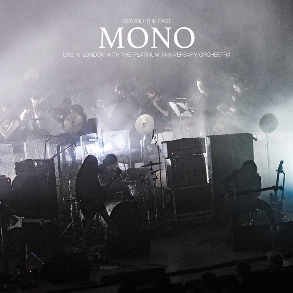 Beyond the Past · Live in London With the Platinum Anniversary Orchestra