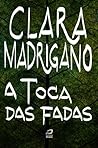 A toca das fadas
