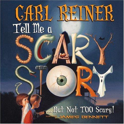 Tell Me a Scary Story... But Not Too Scary!