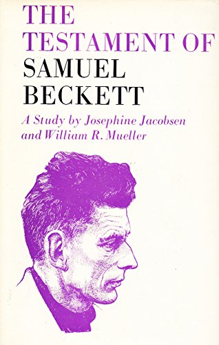 The Testament of Samuel Beckett - A Study