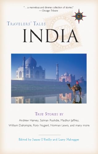Travelers' Tales India: True Stories