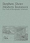 Modern Instances: The Craft of Photography