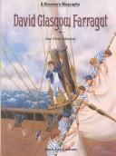 David Glasgow Farragut: Our First Admiral