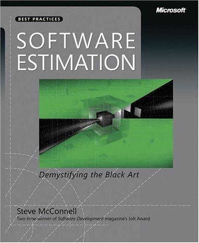 Software Estimation: Demystifying the Black Art