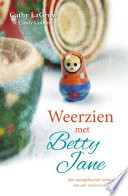 Weerzien met Betty Jane
