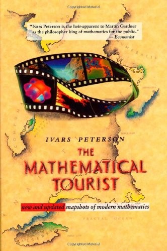 The Mathematical Tourist: New & Updated Snapshots of Modern Mathematics