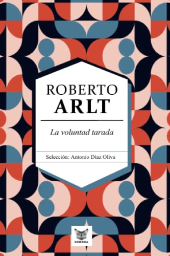 La voluntad tarada