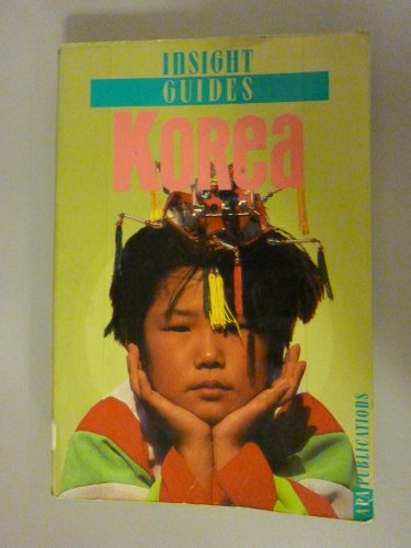 Insight Guide: Korea