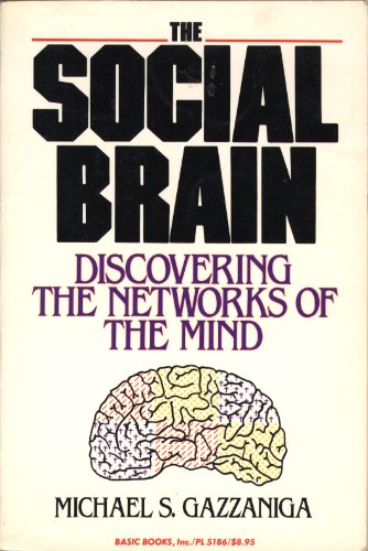 The Social Brain: Discovering the Networks of the Mind