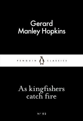 As kingfishers catch fire