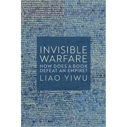 Invisible Warfare: How Does a Book Defeat an Empire?