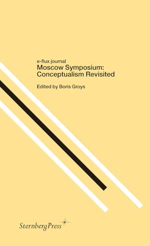 Moscow Symposium: Conceptualism Revisited