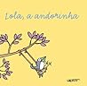 Lola, a andorinha