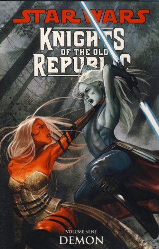 Star Wars: Knights of the Old Republic, Vol. 9: Demon