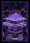 Historias (mais ou menos) assustadoras