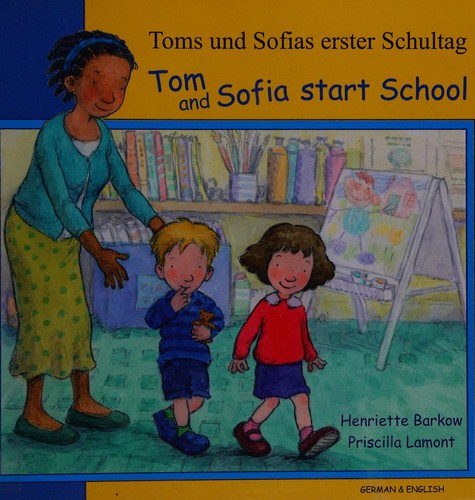 Tom and Sofia Start School