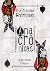 Anacronicas: Contos magicos & tragicos