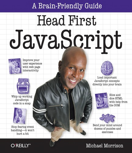 Head First JavaScript: A Brain Friendly Guide