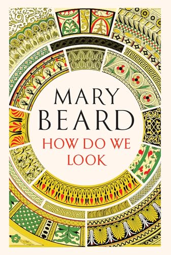 How Do We Look: The Body, the Divine, and the Question of Civilization