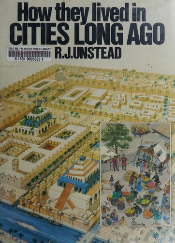 How They Lived in Cities Long Ago