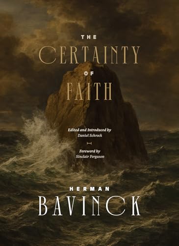 The Certainty of Faith