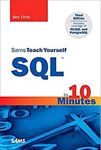 SQL in 10 Minutes, Sams Teach Yourself