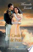 O cavaleiro de prata