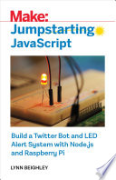 Make: Jumpstarting JavaScript