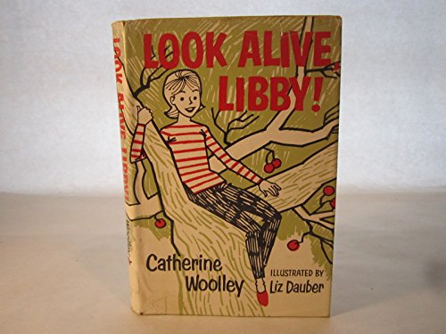 Look Alive, Libby!