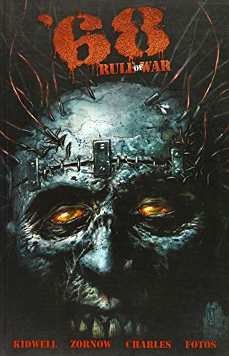 '68, Volume 4: Rule of War