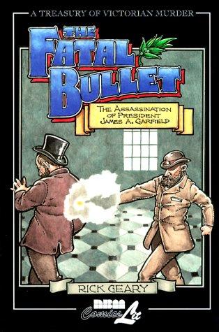 The Fatal Bullet