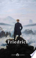 Complete Paintings of Caspar David Friedrich