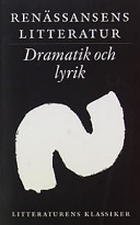 Renassansens litteratur: dramatik och lyrik