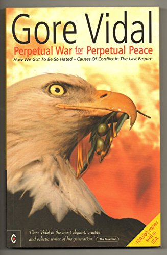 Perpetual War for Perpetual Peace