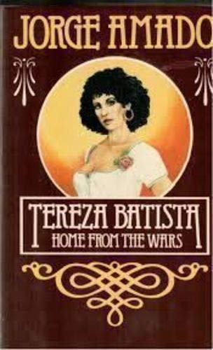 Tereza Batista: Home from the Wars