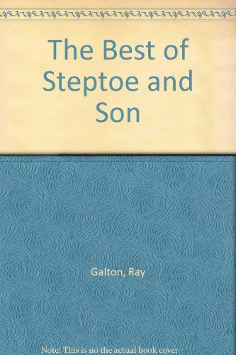 The Best of "Steptoe and Son"