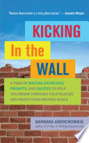 Kicking in the Wall