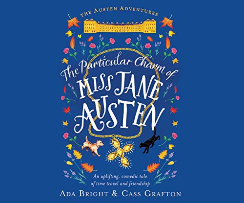The Particular Charm of Miss Jane Austen