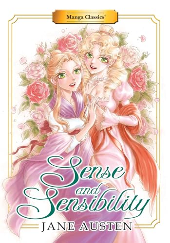 Manga Classics: Sense & Sensibility