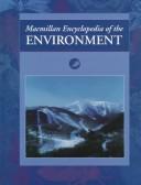 Macmillan encyclopedia of the environment