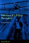 Hitchcock's Films Revisited
