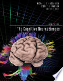 The Cognitive Neurosciences, fifth edition