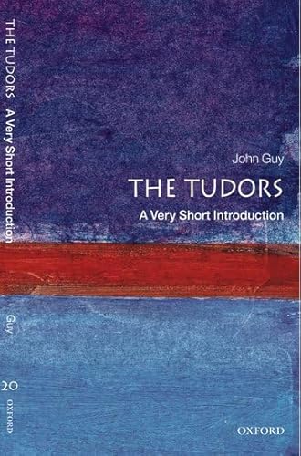 The Tudors: A Very Short Introduction