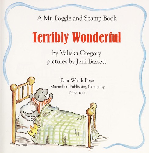Terribly wonderful