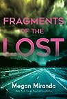 Fragments of the Lost