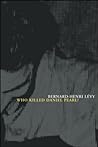 Who Killed Daniel Pearl?