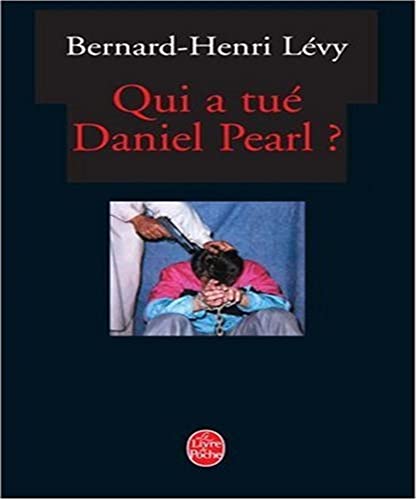 Qui a tue Daniel Pearl?